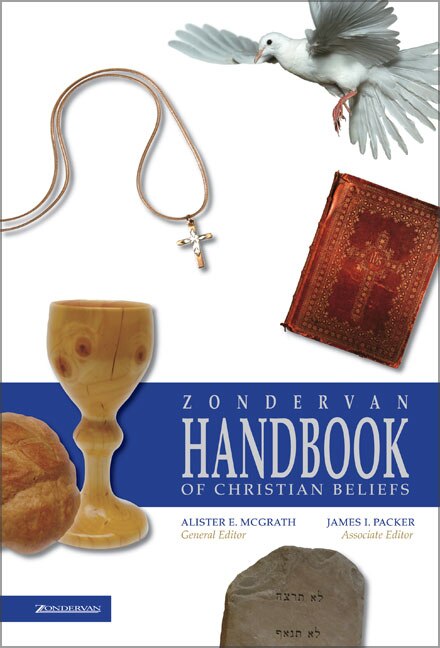 Zondervan Handbook Of Christian Beliefs, Hardcover | Indigo Chapters