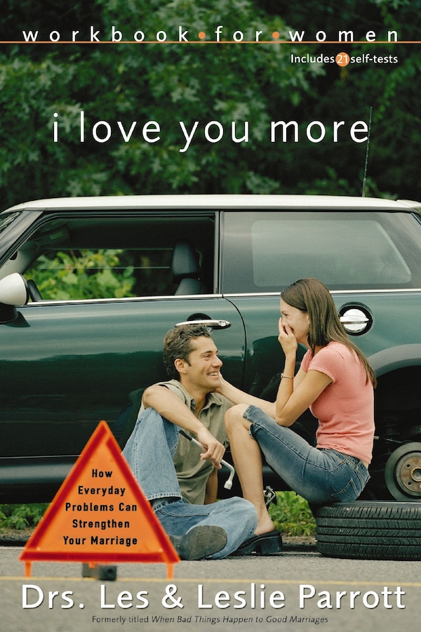 I Love You More Workbook For Women by Les And Leslie Parrott, Paperback | Indigo Chapters