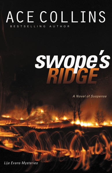 Swope's Ridge by Ace Collins, Paperback | Indigo Chapters