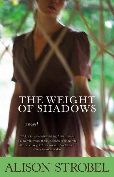 The Weight Of Shadows by Alison Strobel, Paperback | Indigo Chapters