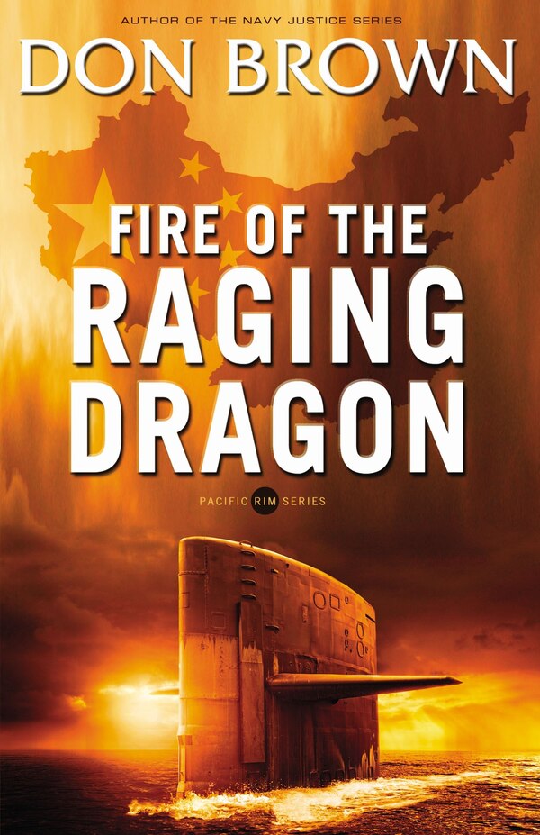 Fire Of The Raging Dragon by Don Brown, Paperback | Indigo Chapters