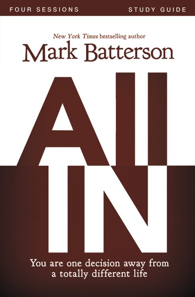 All In Bible Study Guide by Mark Batterson, Paperback | Indigo Chapters