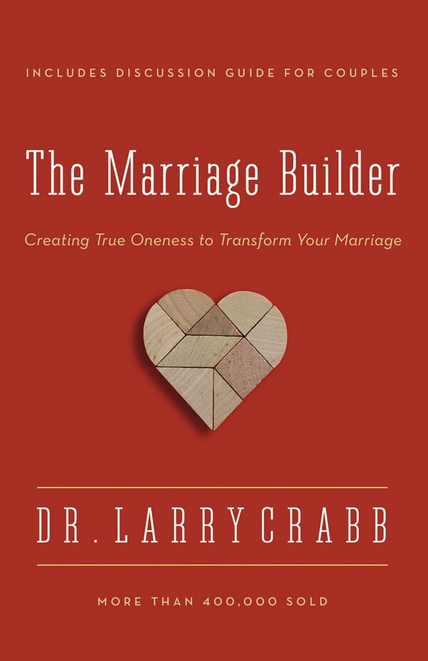 The Marriage Builder by Larry Crabb, Paperback | Indigo Chapters