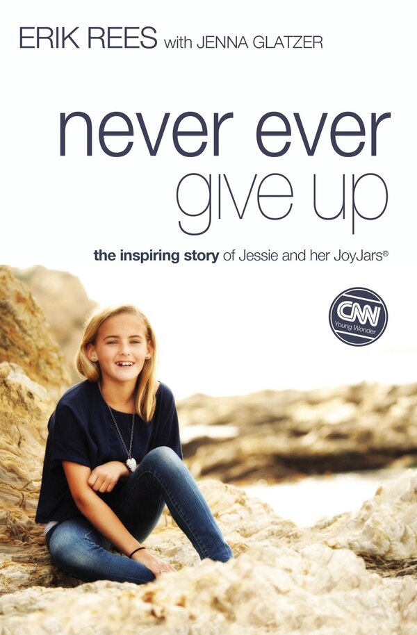 Never Ever Give Up by Erik Rees, Paperback | Indigo Chapters