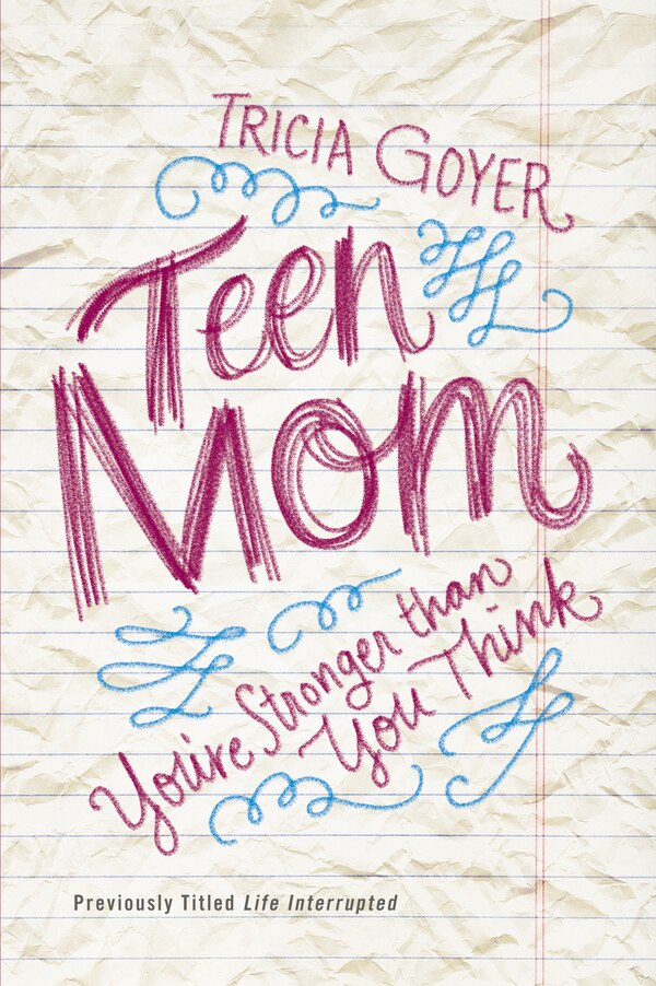 Teen Mom by Tricia Goyer, Paperback | Indigo Chapters