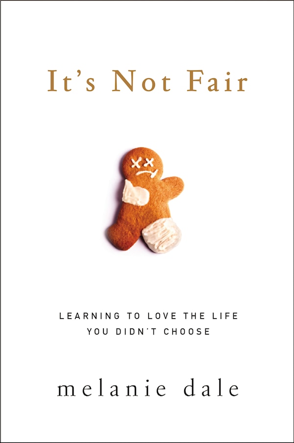 It's Not Fair by Melanie Dale, Paperback | Indigo Chapters