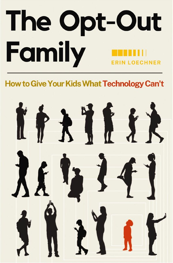 The Opt-Out Family by Erin Loechner, Perfect | Indigo Chapters