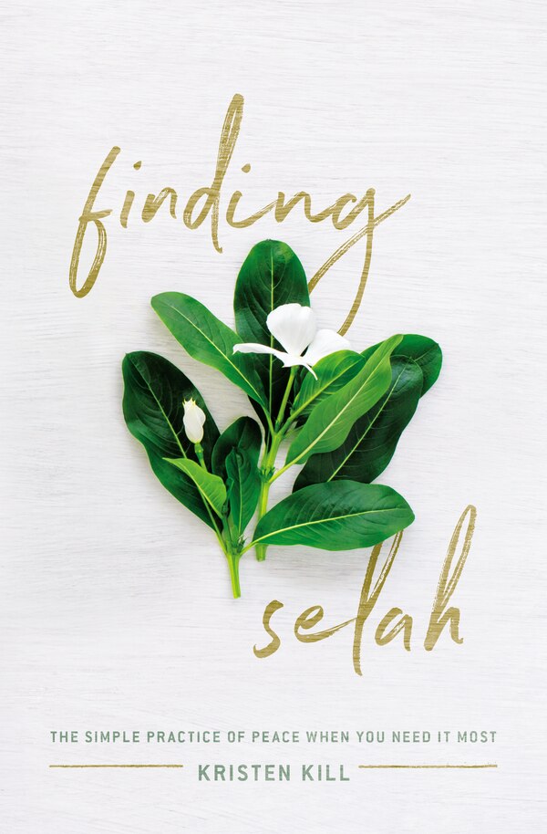 Finding Selah by Kristen Kill, Paperback | Indigo Chapters