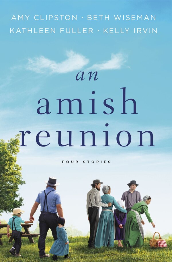 An Amish Reunion by Amy Clipston, Paperback | Indigo Chapters