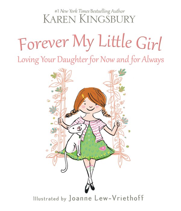 Forever My Little Girl by Karen Kingsbury, Hardcover | Indigo Chapters
