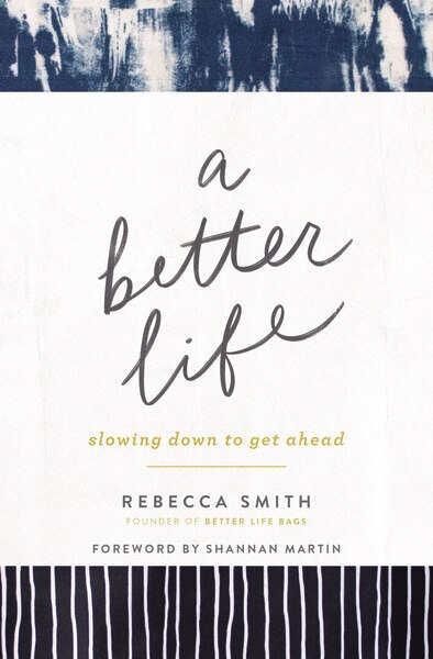 A Better Life by Rebecca Smith, Perfect | Indigo Chapters