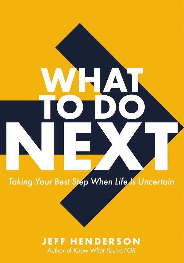 What To Do Next by Jeff Henderson, Hardcover | Indigo Chapters