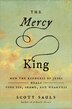 The Mercy King by Scott Sauls, Perfect | Indigo Chapters