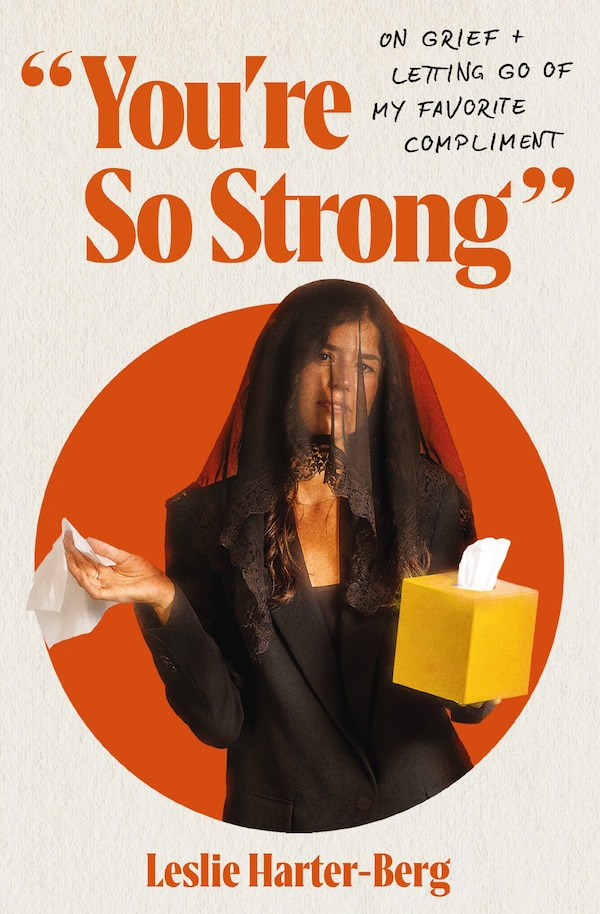 You're So Strong by Leslie Harter-Berg, Perfect | Indigo Chapters