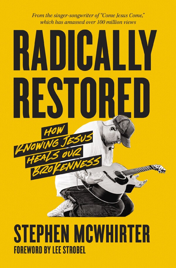 Radically Restored by Stephen McWhirter, Perfect | Indigo Chapters