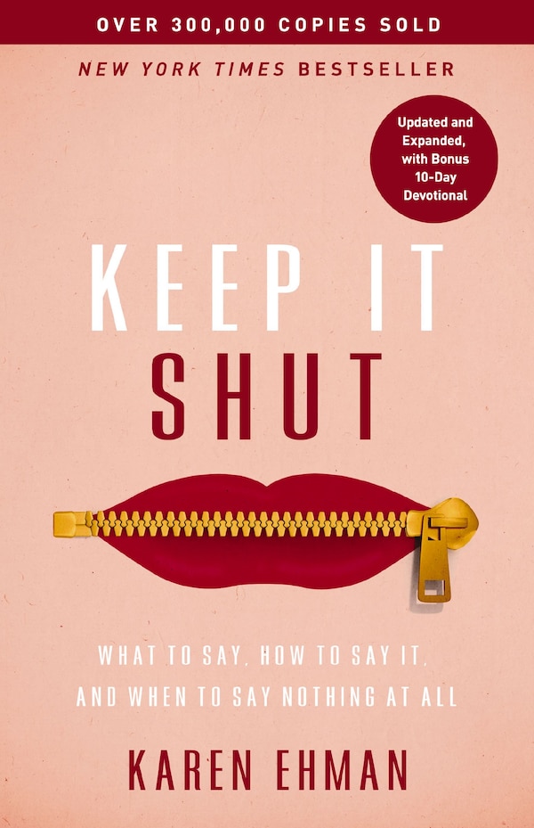 Keep It Shut by Karen Ehman, Perfect | Indigo Chapters
