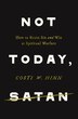 Not Today Satan by Costi W. Hinn, Perfect | Indigo Chapters