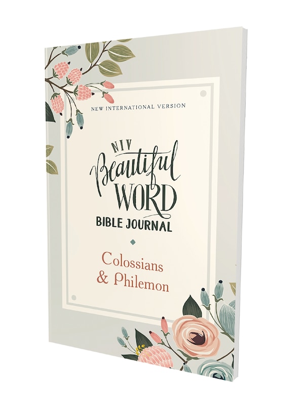 Niv Beautiful Word Bible Journal Colossians And Philemon, Paperback Comfort Print by Zondervan | Indigo Chapters