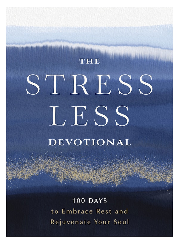 The Stress Less Devotional by Zondervan, Hardcover | Indigo Chapters