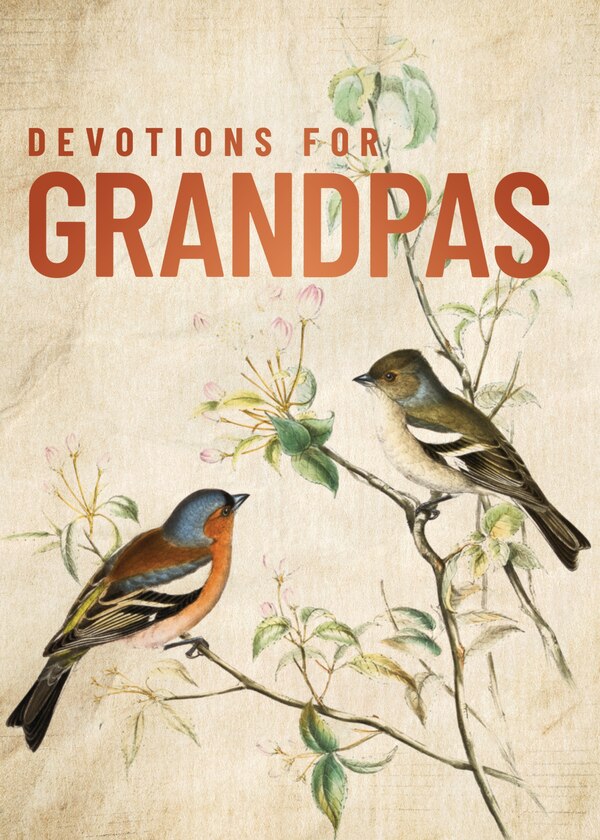 Devotions for Grandpas by Zondervan, Hardcover | Indigo Chapters