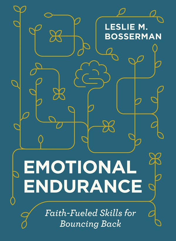 Emotional Endurance by Leslie M. Bosserman, Hardcover | Indigo Chapters