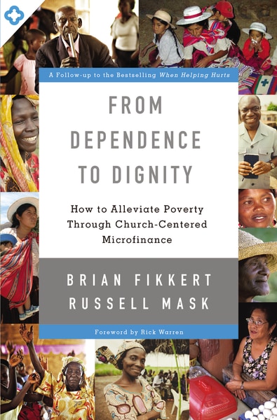 From Dependence To Dignity by Brian Fikkert, Paperback | Indigo Chapters