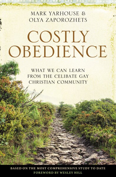 Costly Obedience by Mark A. Yarhouse, Paperback | Indigo Chapters