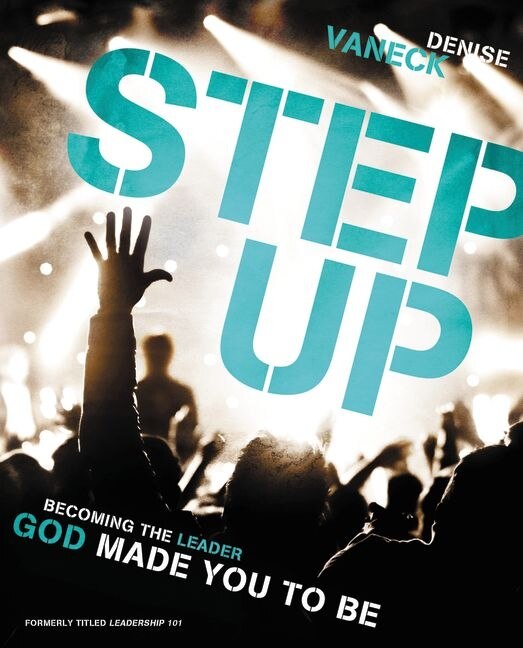 Step Up by Denise Vaneck, Paperback | Indigo Chapters