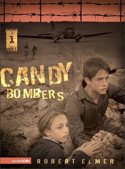 Candy Bombers by Robert Elmer Paperback | Indigo Chapters