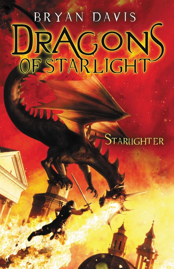 Starlighter by Bryan Davis, Paperback | Indigo Chapters