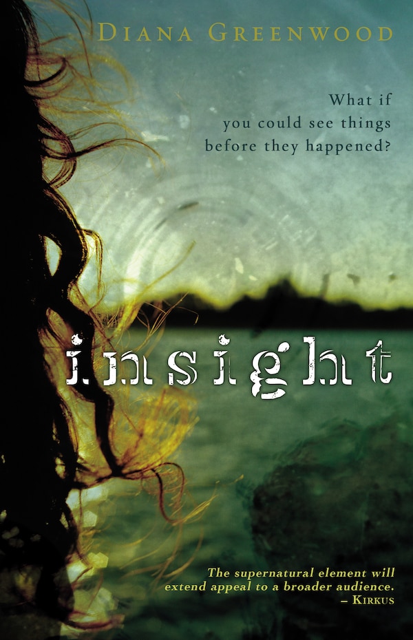 Insight by Diana Greenwood, Paperback | Indigo Chapters