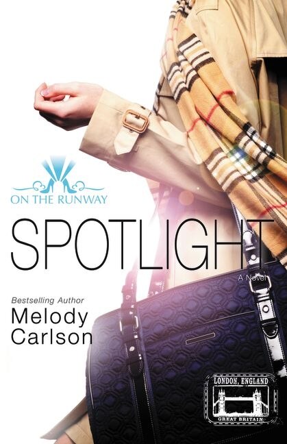 Spotlight by Melody Carlson, Paperback | Indigo Chapters