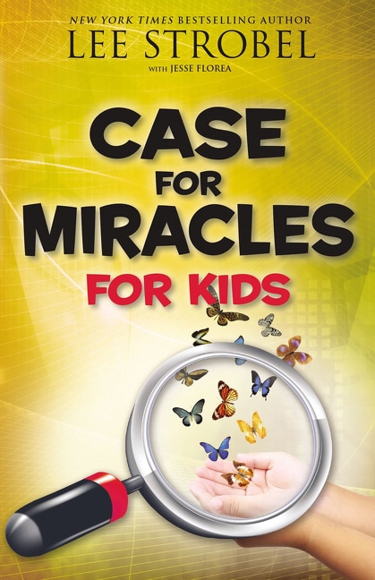 Case For Miracles For Kids by Lee Strobel, Perfect | Indigo Chapters