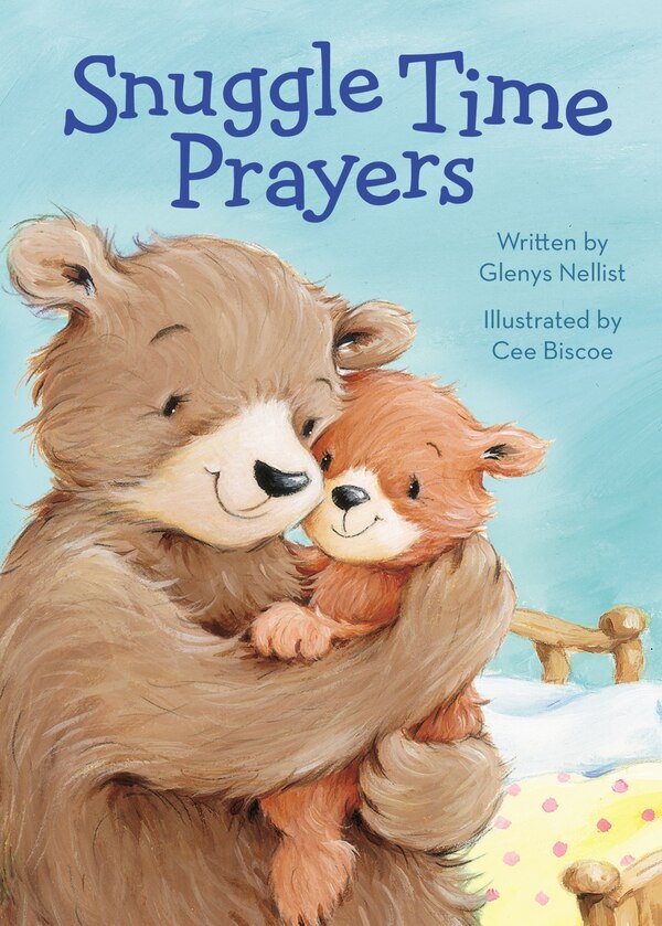 Snuggle Time Prayers by Zondervan Zondervan, Board Book | Indigo Chapters