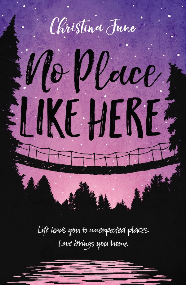 No Place Like Here by Christina June, Perfect | Indigo Chapters