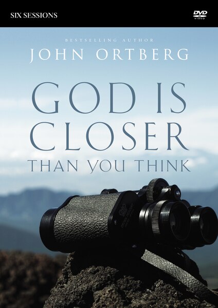 God Is Closer Than You Think/a Dvd Study by John Ortberg, CD-ROM | Indigo Chapters