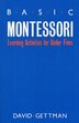 Basic Montessori by David Gettman, Paperback | Indigo Chapters