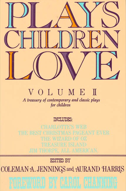 Plays Children Love by Coleman A. Jennings, Paperback | Indigo Chapters