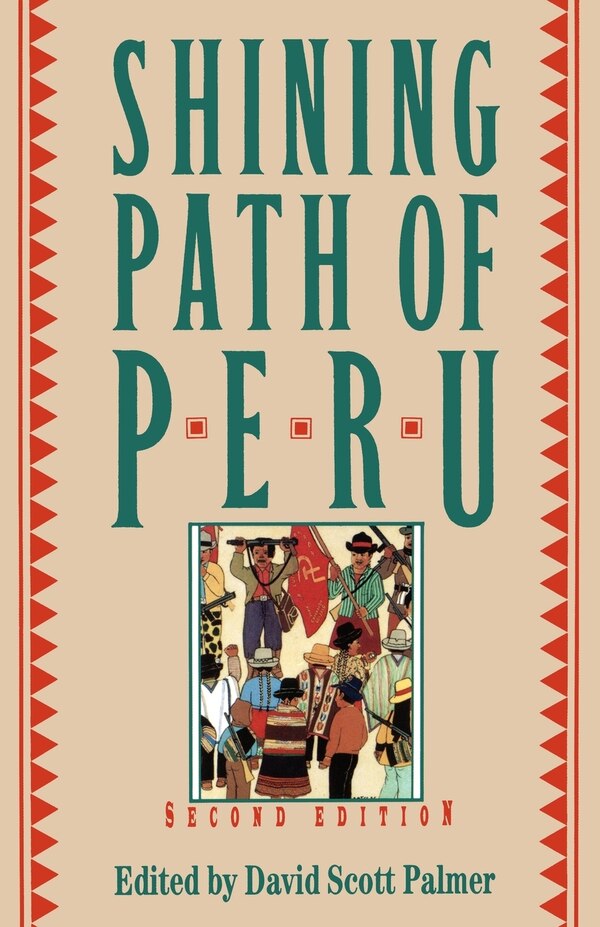 The Shining Path of Peru by Na, Paperback | Indigo Chapters