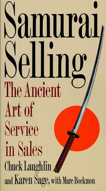 Samurai Selling by Chuck Laughlin, Paperback | Indigo Chapters
