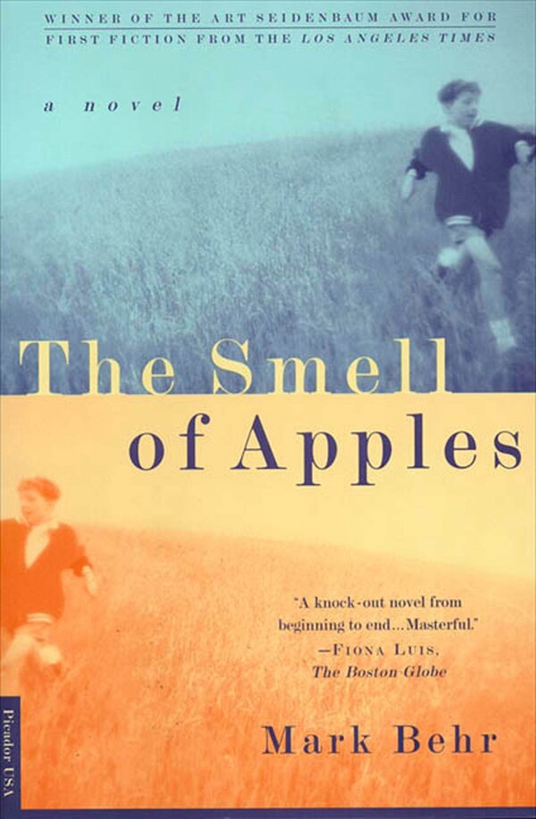 The Smell Of Apples by Mark Behr, Paperback | Indigo Chapters