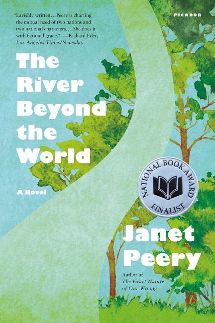 The River Beyond The World by Janet Peery, Paperback | Indigo Chapters