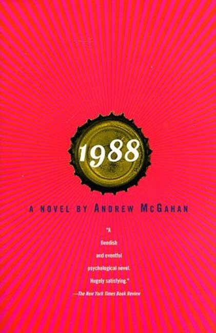 1988 by Andrew Mcgahan, Paperback | Indigo Chapters