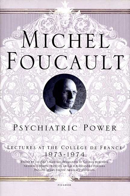 Psychiatric Power by Michel Foucault, Paperback | Indigo Chapters