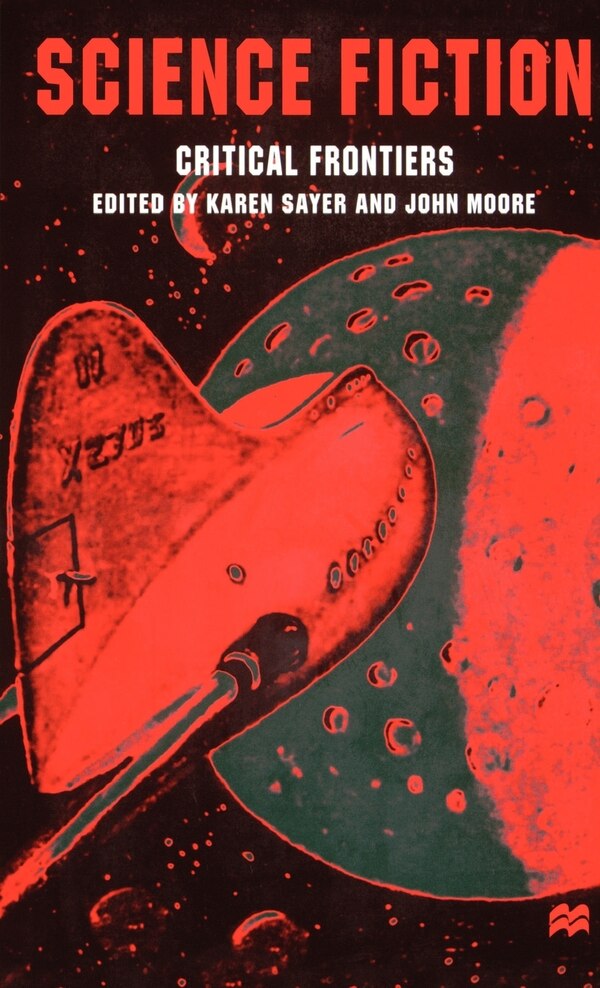 Science Fiction Critical Frontiers by Na, Hardcover | Indigo Chapters