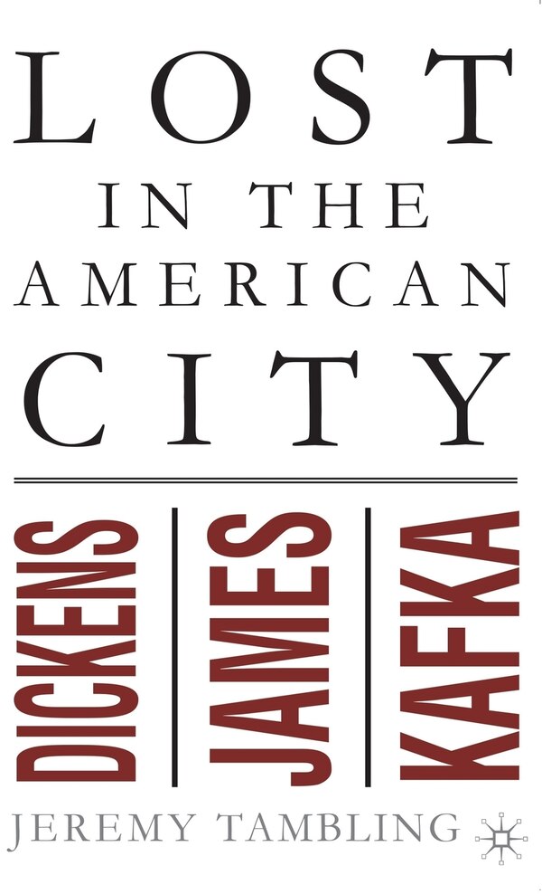 Lost In The American City by J. Tambling, Hardcover | Indigo Chapters