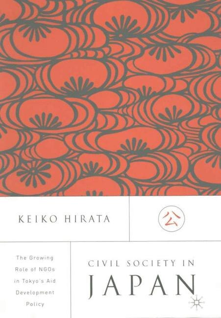 Civil Society In Japan by K. Hirata, Hardcover | Indigo Chapters