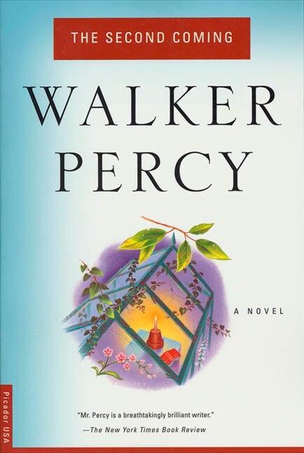 The Second Coming by Walker Percy, Paperback | Indigo Chapters