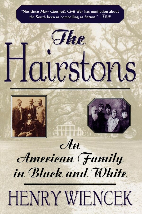 The Hairstons by Henry Wiencek, Paperback | Indigo Chapters