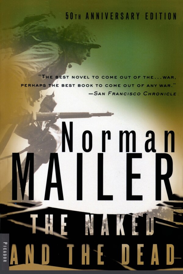 The Naked and the Dead by Norman Mailer, Paperback | Indigo Chapters